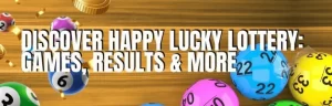 happy lucky lottery