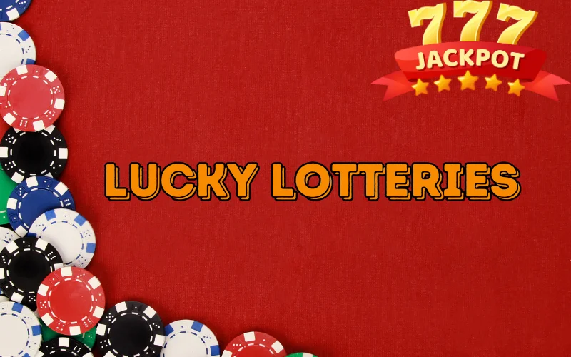 lucky lotteries