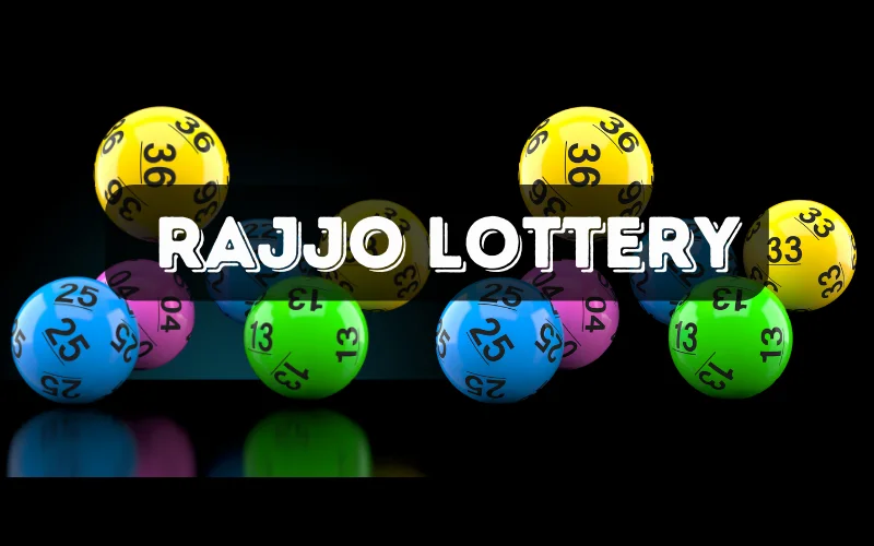 rajjo lottery