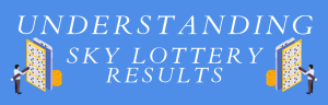 sky lottery result